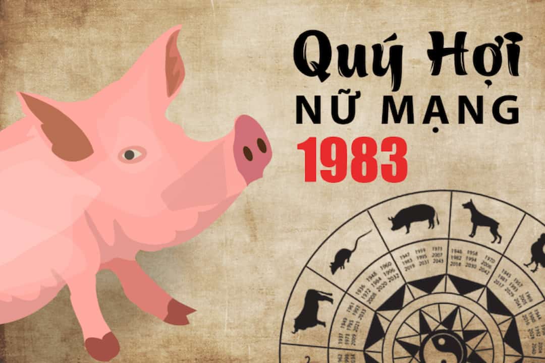 Quý Hợi sinh năm 1983