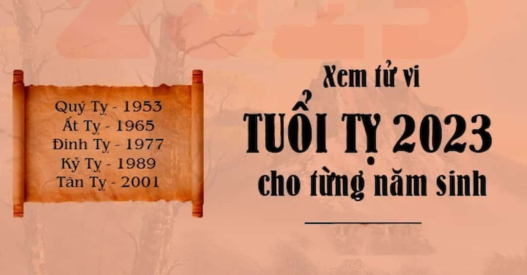 Tử vi tuổi Tỵ năm 2023: Tài lộc - Sự nghiệp - Tình duyên - Gia đạo