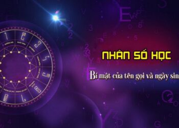 Ý nghĩa con số theo thần số học đối với cuộc đời con người